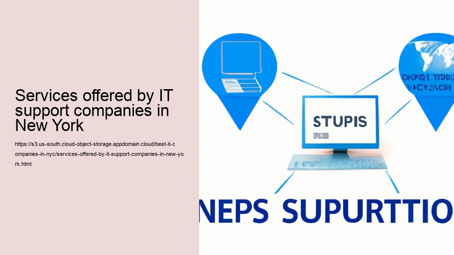 Services offered by IT support companies in New York