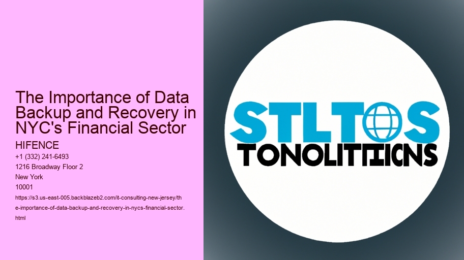 The Importance of Data Backup and Recovery in NYC's Financial Sector