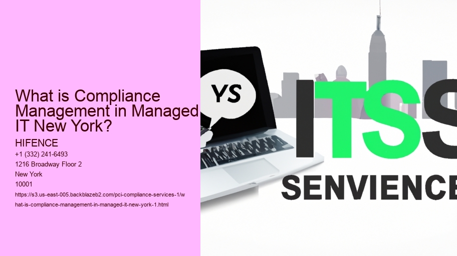 What is Compliance Management in Managed IT New York?