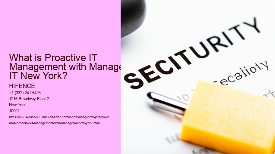 What is Proactive IT Management with Managed IT New York?