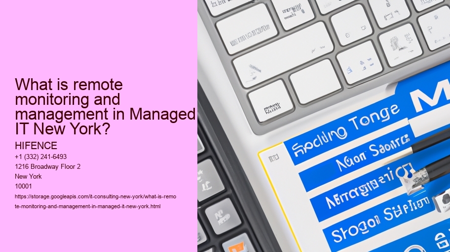 What is remote monitoring and management in Managed IT New York?