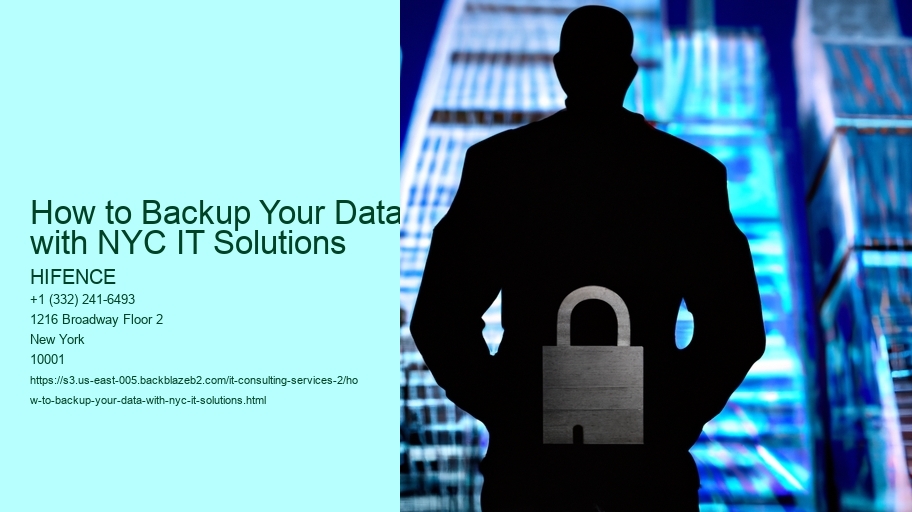 How to Backup Your Data with NYC IT Solutions