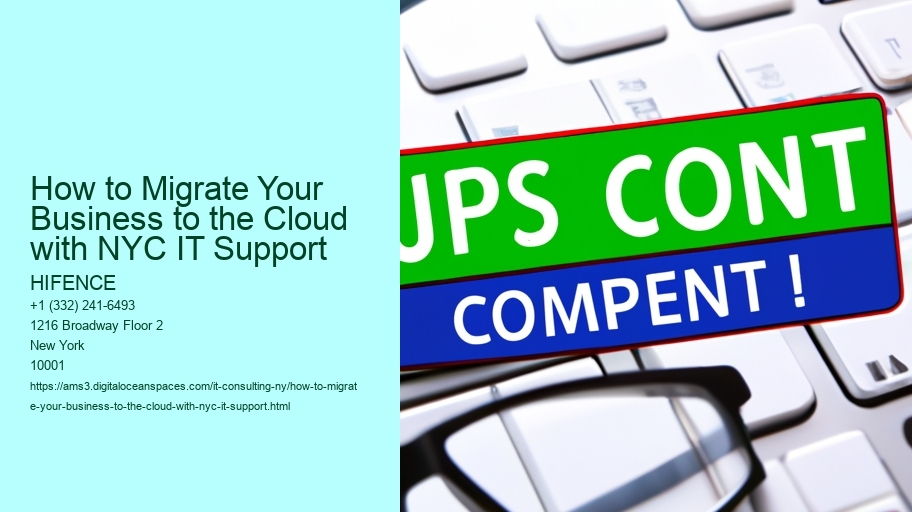 How to Migrate Your Business to the Cloud with NYC IT Support