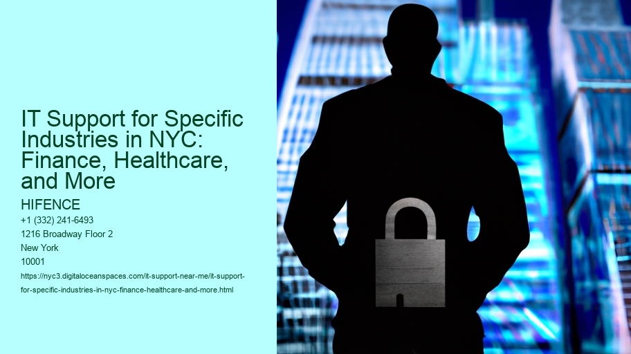 IT Support for Specific Industries in NYC: Finance, Healthcare, and More