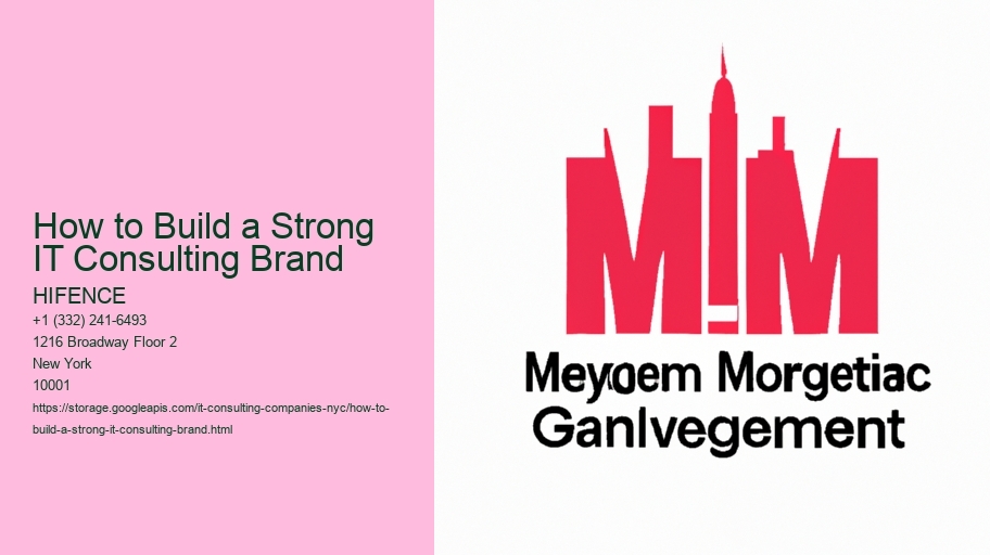 How to Build a Strong IT Consulting Brand