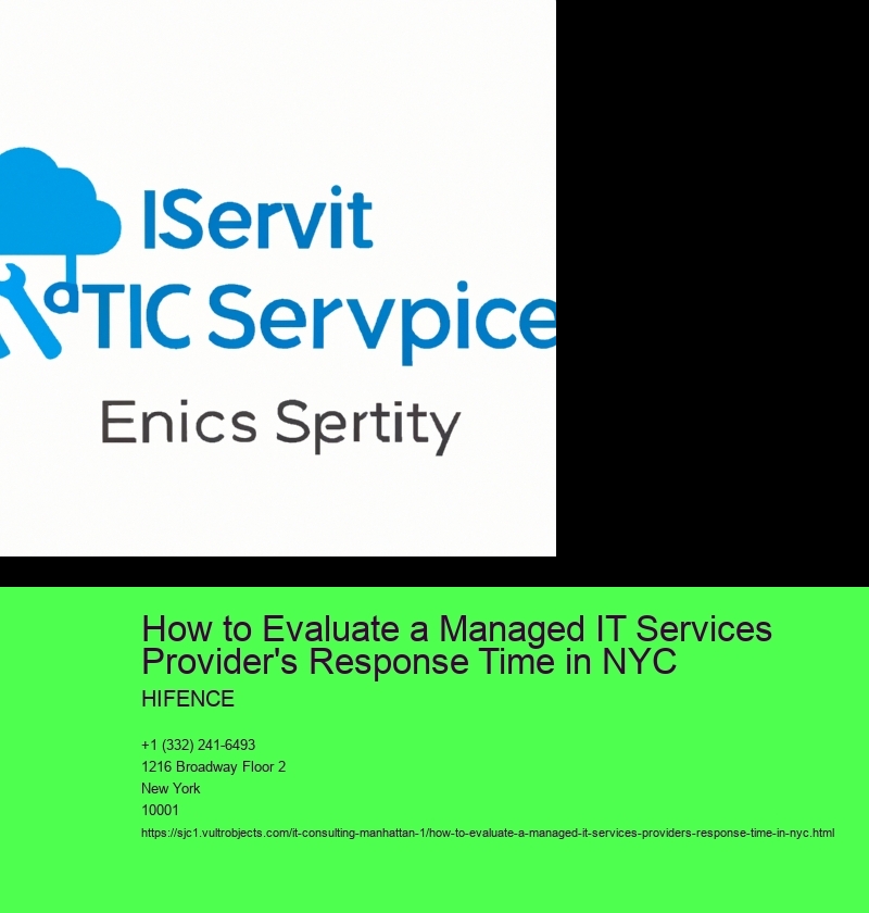 How to Evaluate a Managed IT Services Provider's Response Time in NYC