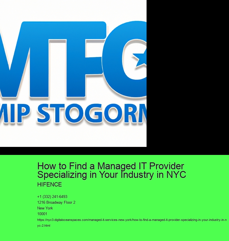 How to Find a Managed IT Provider Specializing in Your Industry in NYC