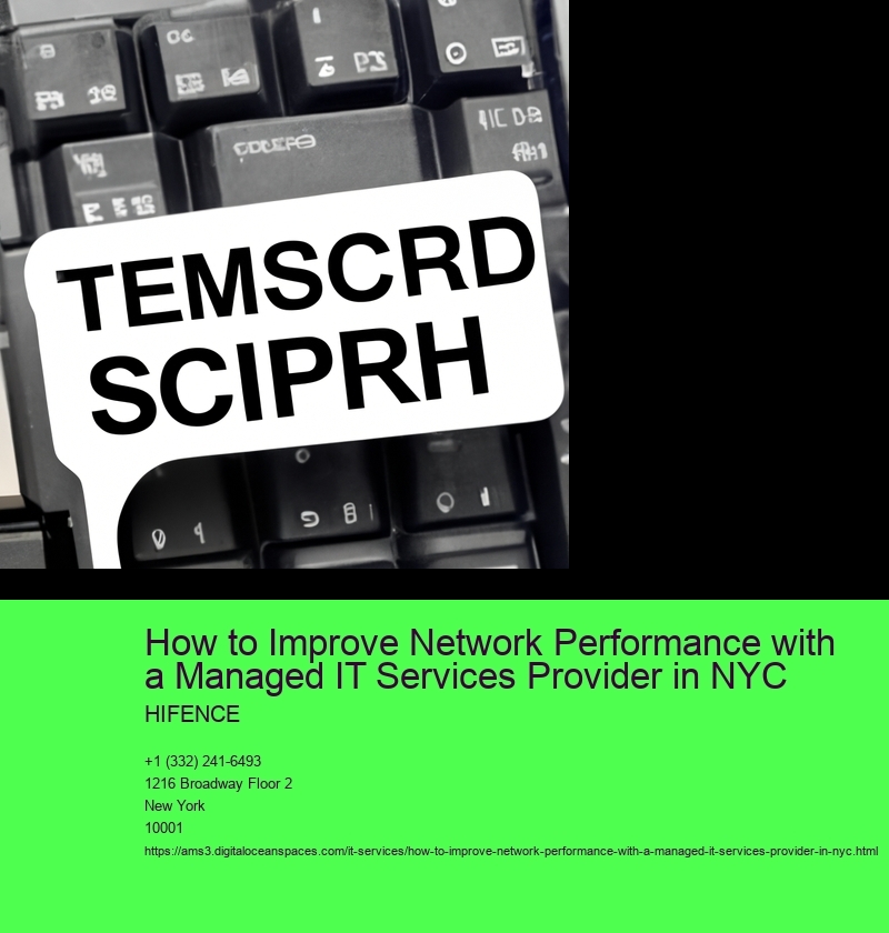 How to Improve Network Performance with a Managed IT Services Provider in NYC