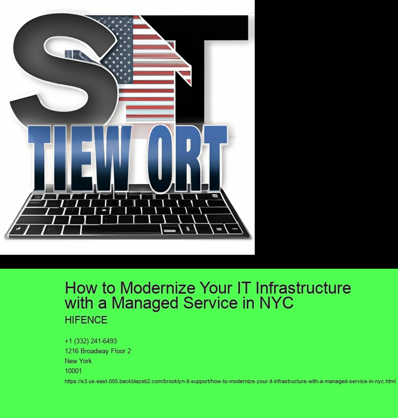 How to Modernize Your IT Infrastructure with a Managed Service in NYC