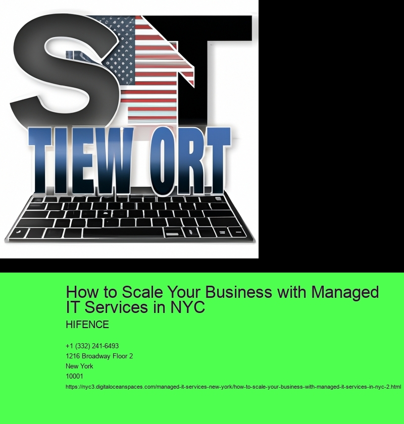 How to Scale Your Business with Managed IT Services in NYC