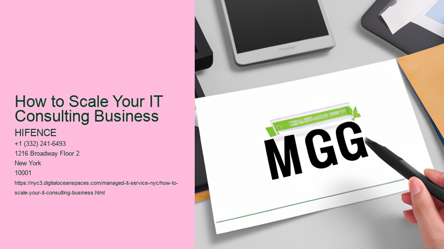 How to Scale Your IT Consulting Business