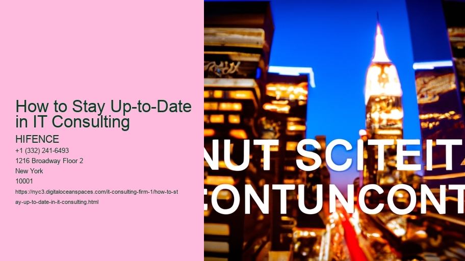 How to Stay Up-to-Date in IT Consulting