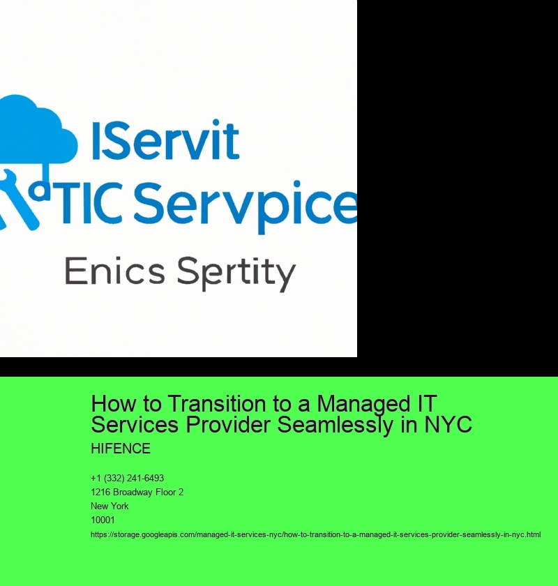 How to Transition to a Managed IT Services Provider Seamlessly in NYC