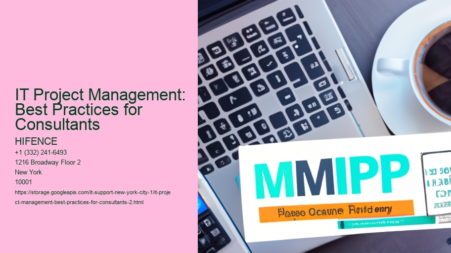 IT Project Management: Best Practices for Consultants