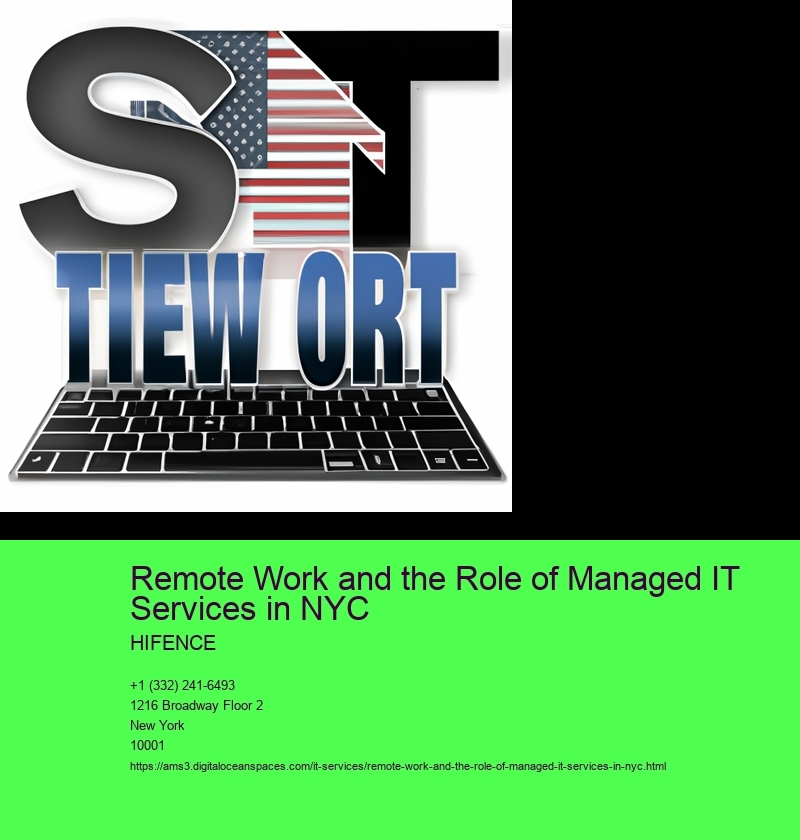 Remote Work and the Role of Managed IT Services in NYC