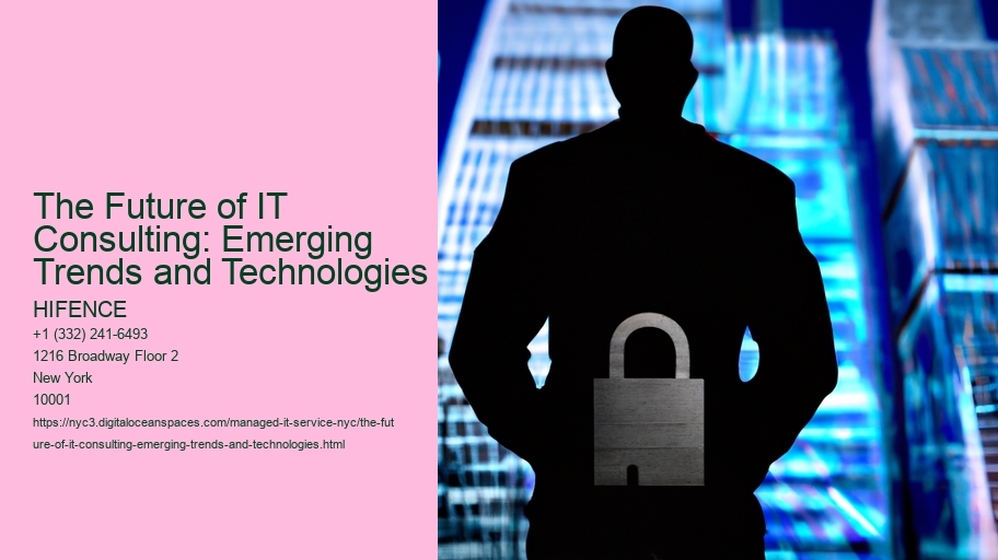 The Future of IT Consulting: Emerging Trends and Technologies