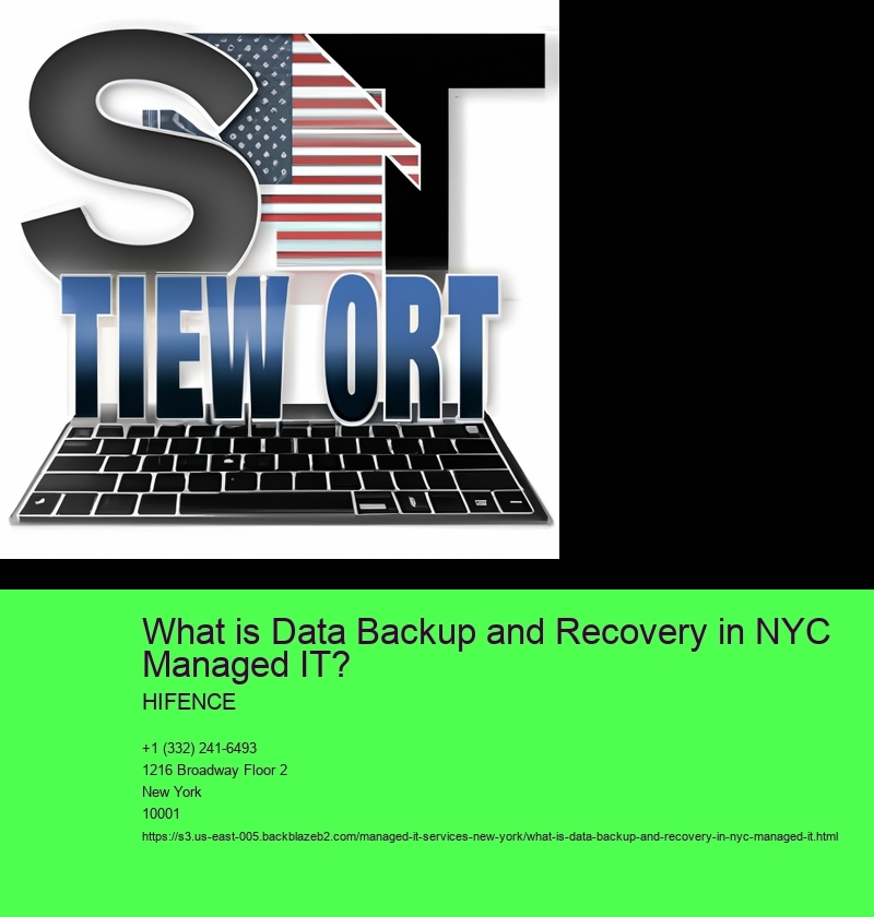 What is Data Backup and Recovery in NYC Managed IT?