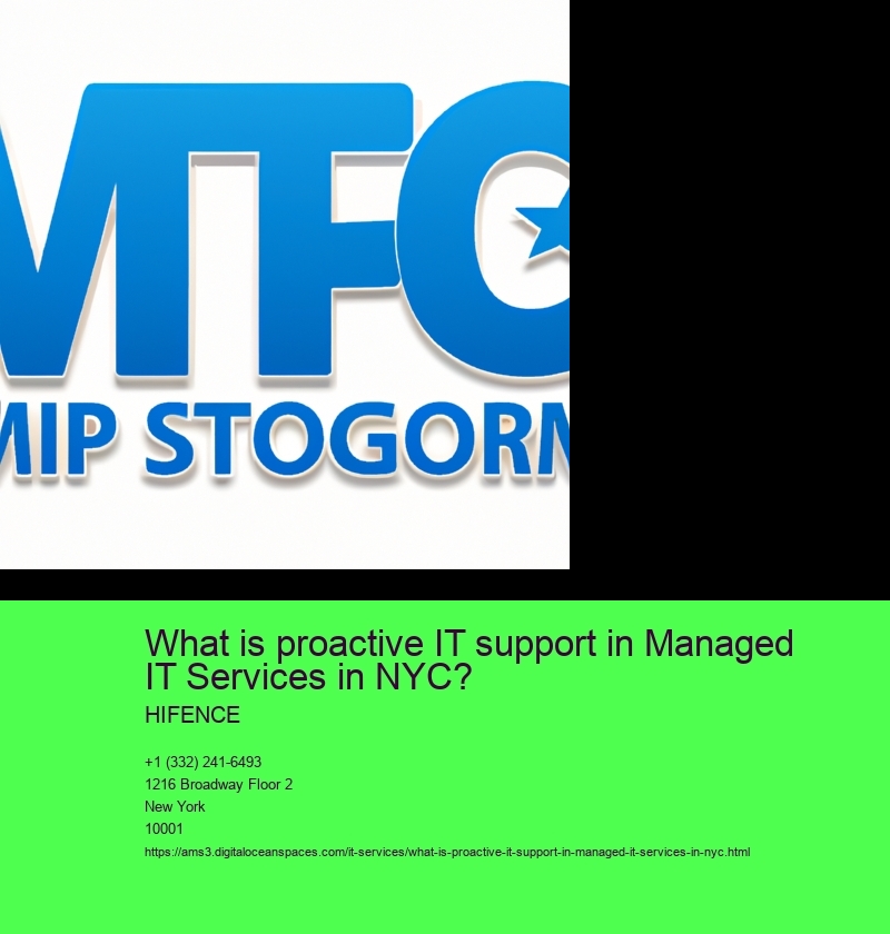 What is proactive IT support in Managed IT Services in NYC?