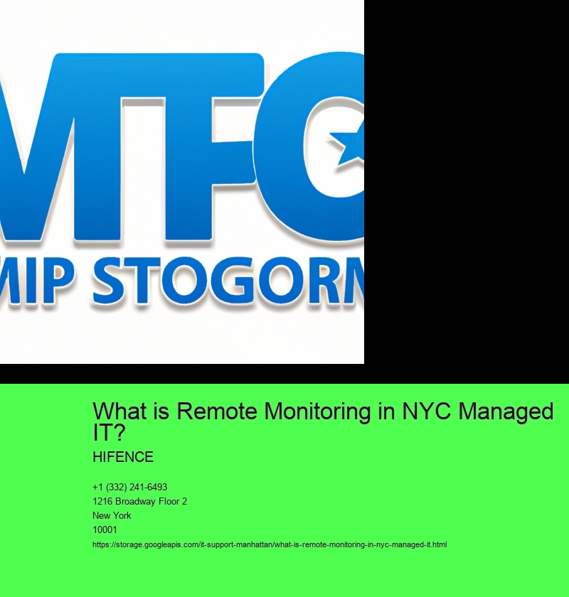 What is Remote Monitoring in NYC Managed IT?