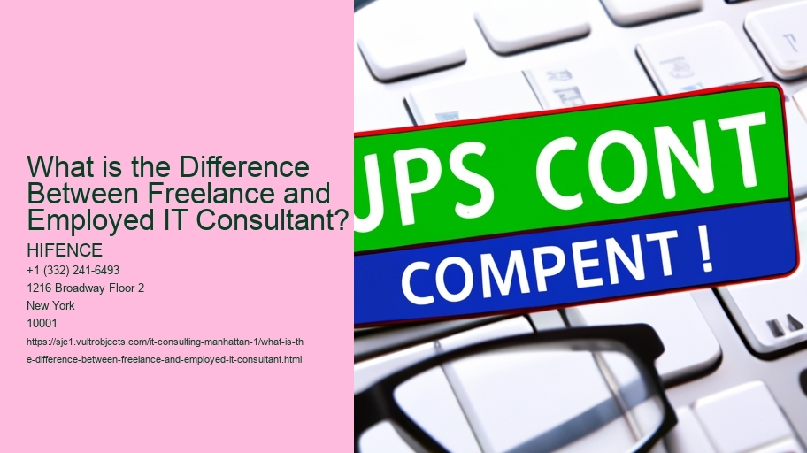 What is the Difference Between Freelance and Employed IT Consultant?