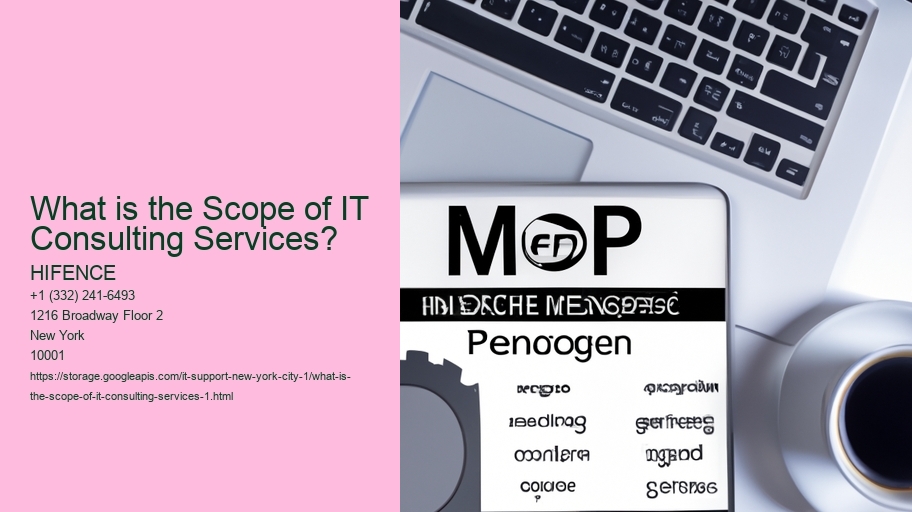 What is the Scope of IT Consulting Services?