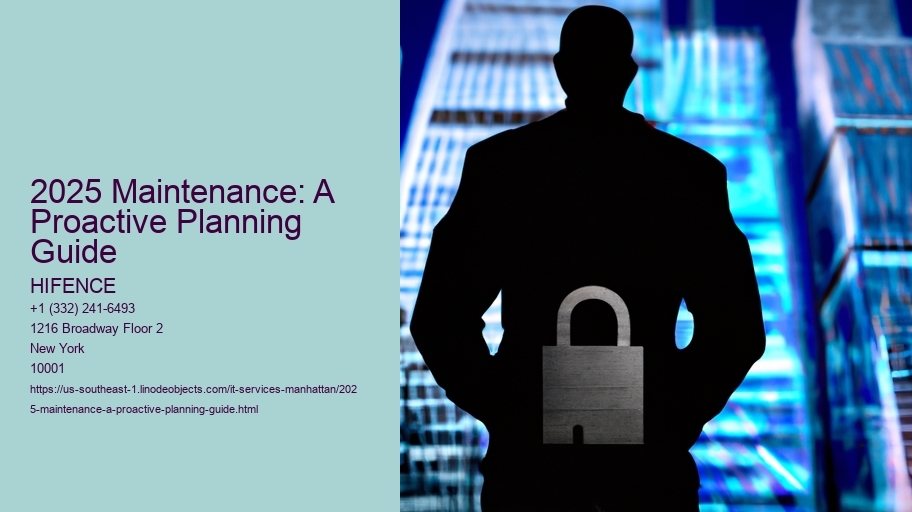 2025 Maintenance: A Proactive Planning Guide