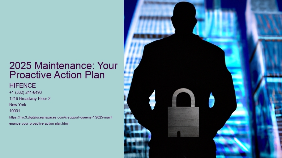2025 Maintenance: Your Proactive Action Plan