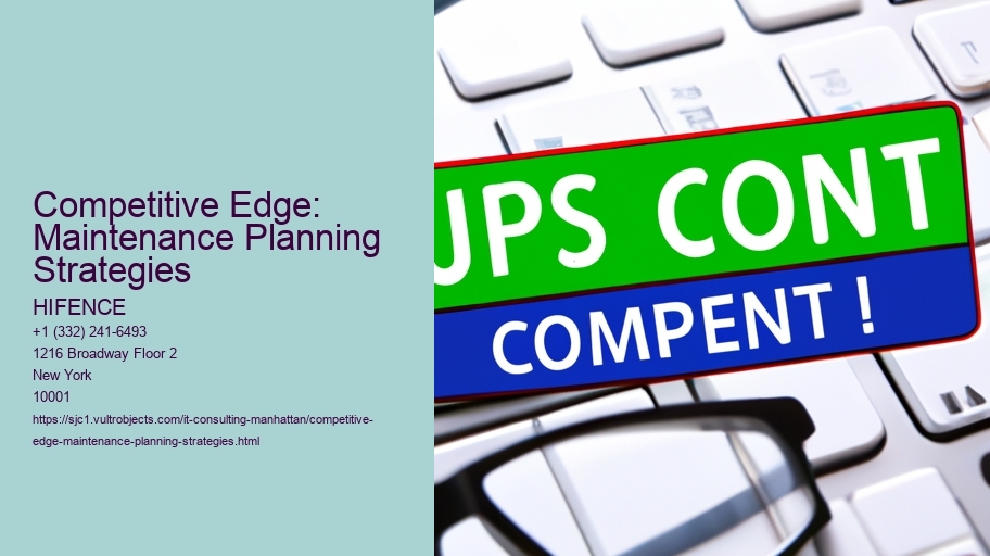 Competitive Edge: Maintenance Planning Strategies