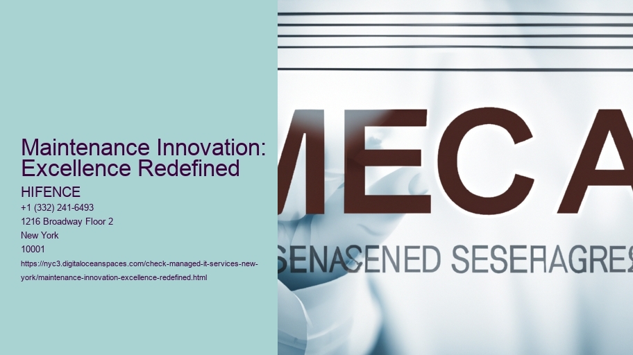 Maintenance Innovation: Excellence Redefined