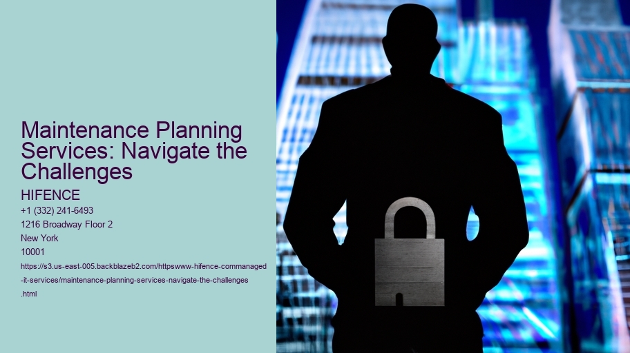 Maintenance Planning Services: Navigate the Challenges
