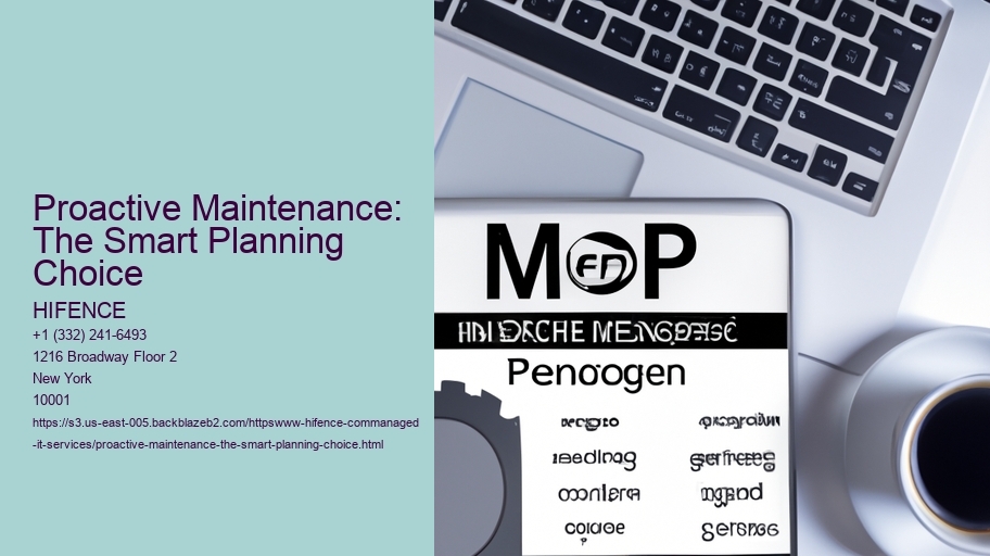 Proactive Maintenance: The Smart Planning Choice