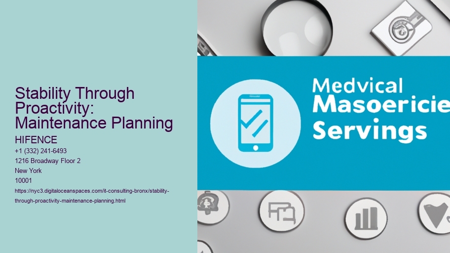 Stability Through Proactivity: Maintenance Planning