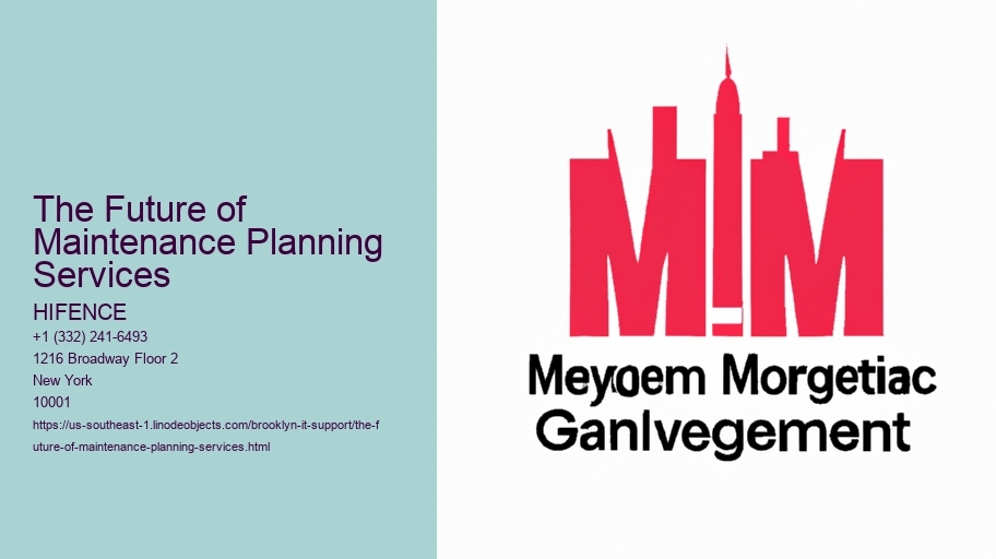 The Future of Maintenance Planning Services