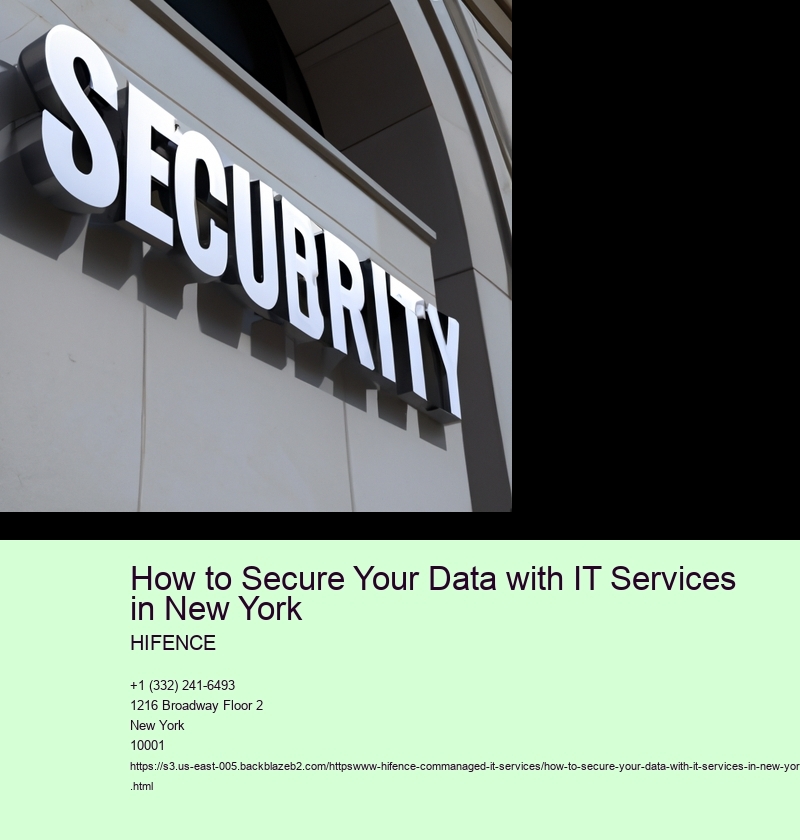 How to Secure Your Data with IT Services in New York