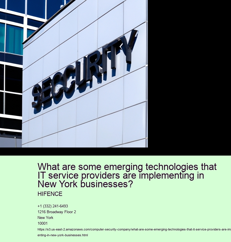 What are some emerging technologies that IT service providers are implementing in New York businesses?