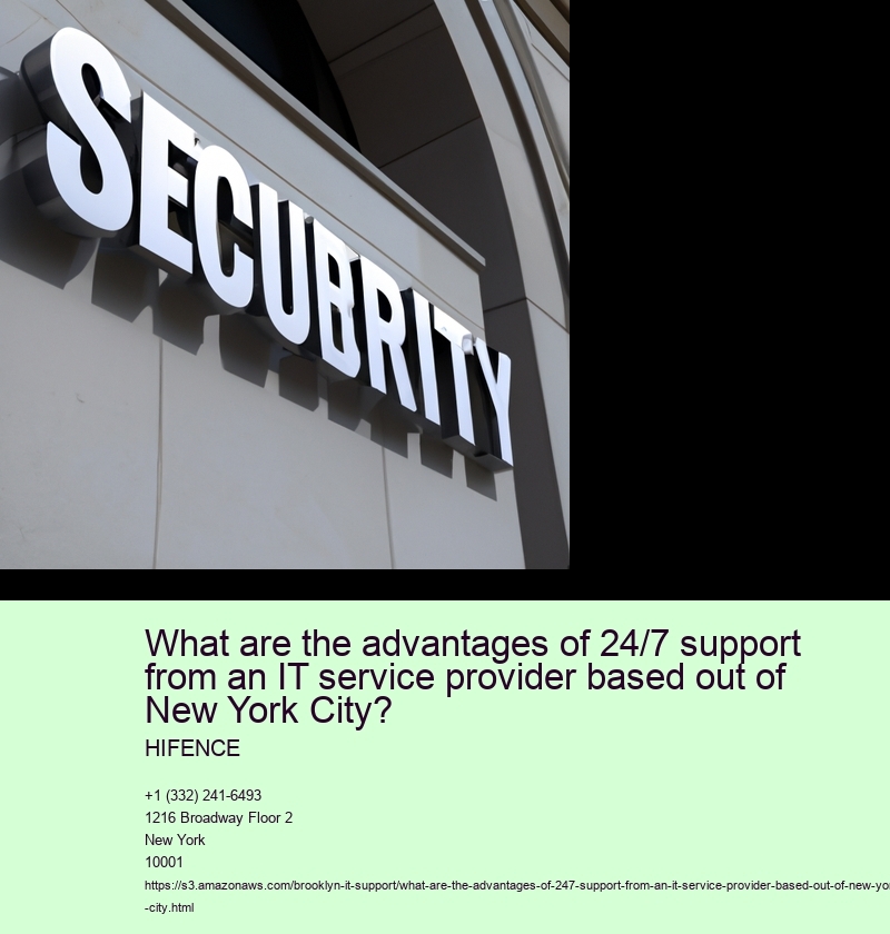 What are the advantages of 24/7 support from an IT service provider based out of New York City?