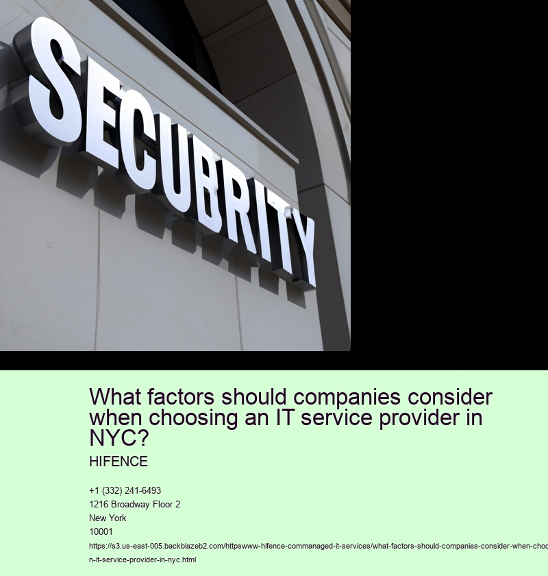 What factors should companies consider when choosing an IT service provider in NYC?