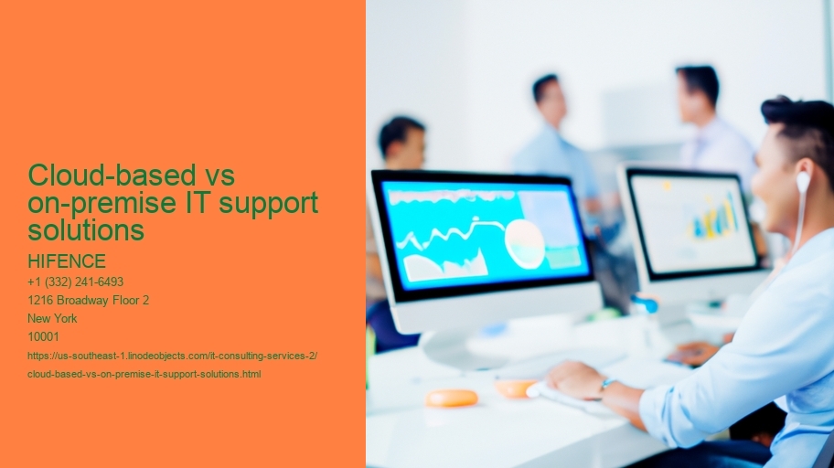 Cloud-based vs on-premise IT support solutions  HIFENCE Cloud-based vs on-premise IT support solutions