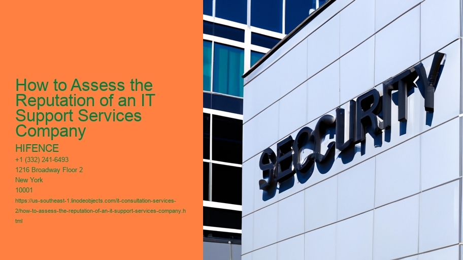 How to Assess the Reputation of an IT Support Services Company