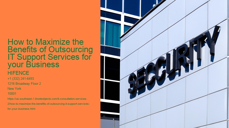 How to Maximize the Benefits of Outsourcing IT Support Services for your Business 