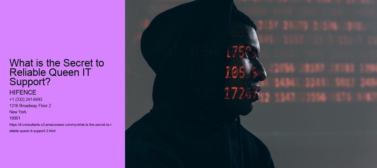 What is the Secret to Reliable Queen IT Support?