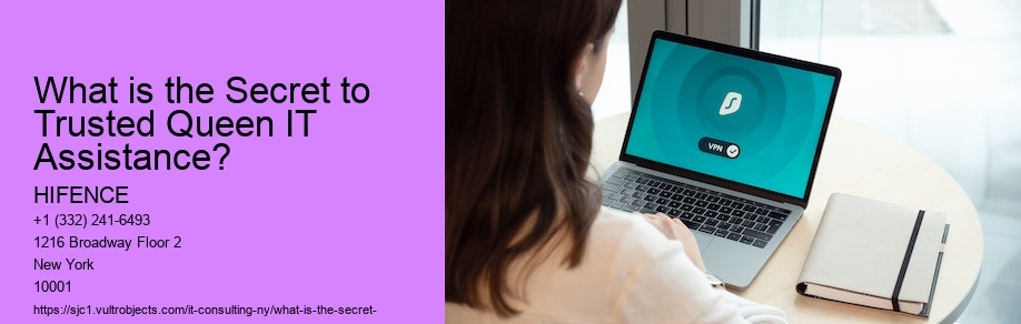 What is the Secret to Trusted Queen IT Assistance?