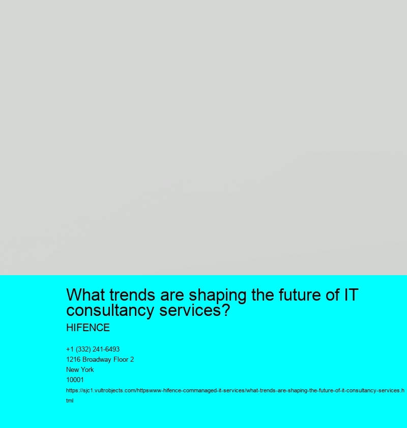 What trends are shaping the future of IT consultancy services?