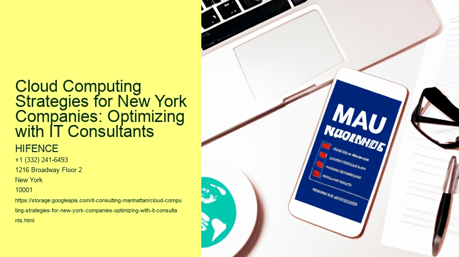 Cloud Computing Strategies for New York Companies: Optimizing with IT Consultants