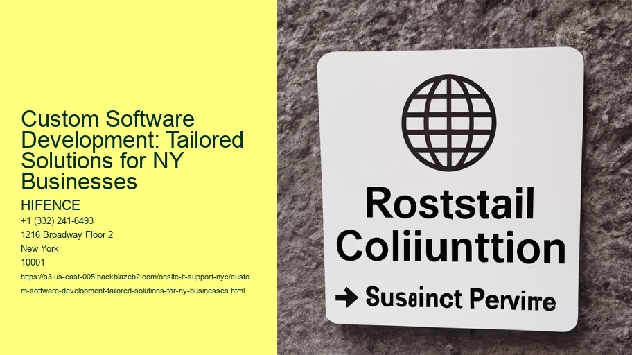 Custom Software Development: Tailored Solutions for NY Businesses