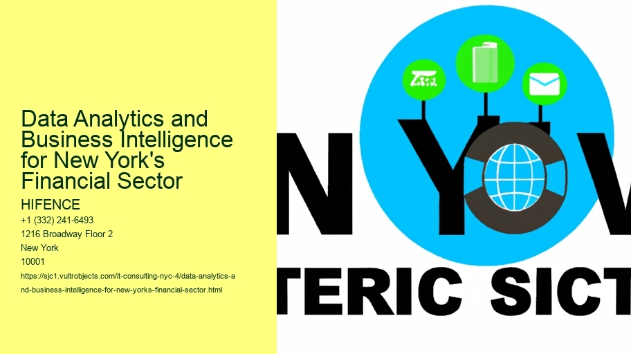 Data Analytics and Business Intelligence for New York's Financial Sector