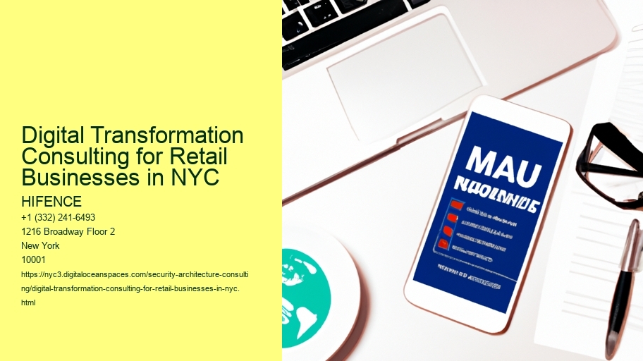 Digital Transformation Consulting for Retail Businesses in NYC