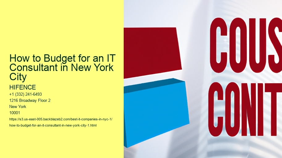 How to Budget for an IT Consultant in New York City