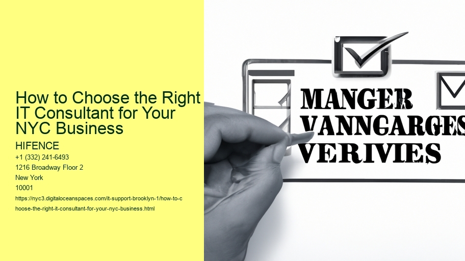 How to Choose the Right IT Consultant for Your NYC Business