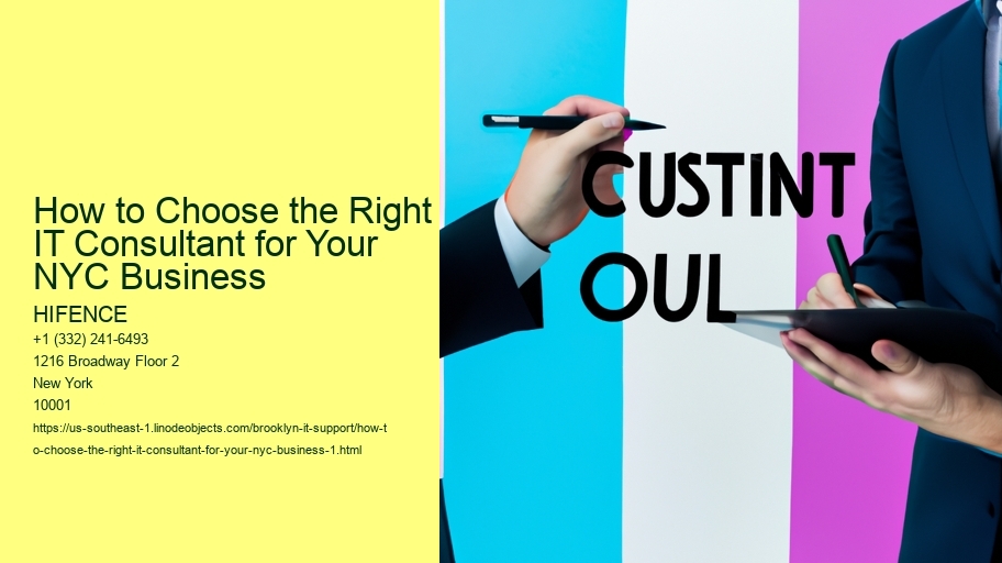 How to Choose the Right IT Consultant for Your NYC Business